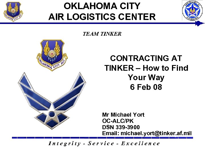 OKLAHOMA CITY AIR LOGISTICS CENTER TEAM TINKER CONTRACTING AT TINKER – How to Find