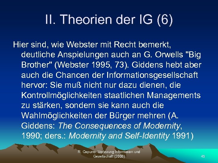 II. Theorien der IG (6) Hier sind, wie Webster mit Recht bemerkt, deutliche Anspielungen