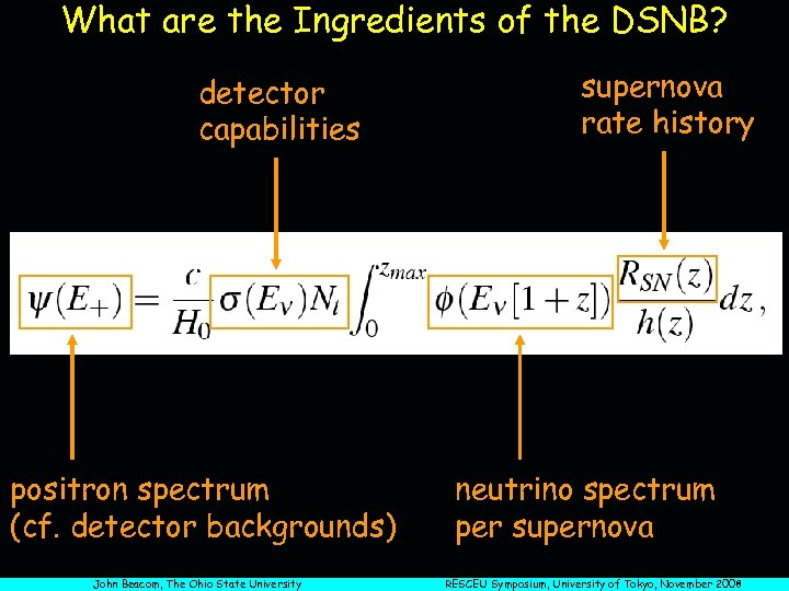 What are the Ingredients of the DSNB? detector capabilities positron spectrum (cf. detector backgrounds)