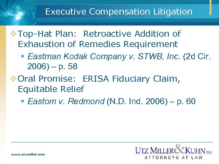 Executive Compensation Litigation v Top-Hat Plan: Retroactive Addition of Exhaustion of Remedies Requirement §