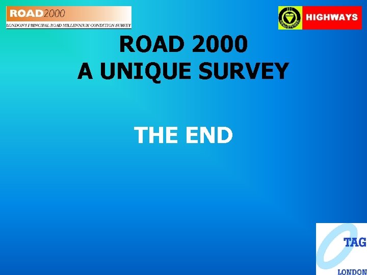 ROAD 2000 A UNIQUE SURVEY THE END 