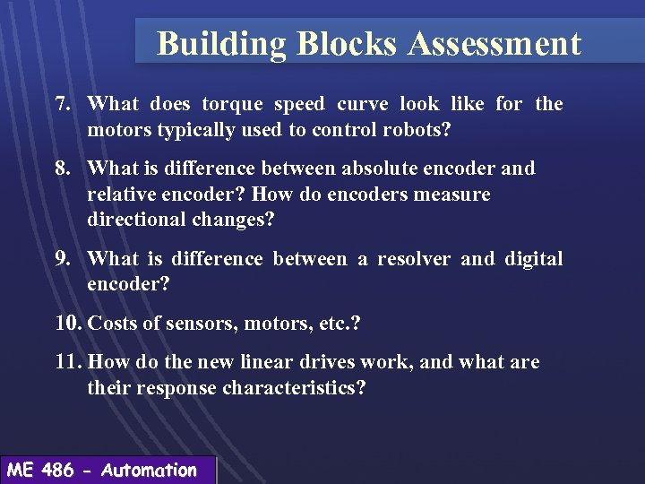 Building Blocks Assessment 7. What does torque speed curve look like for the motors