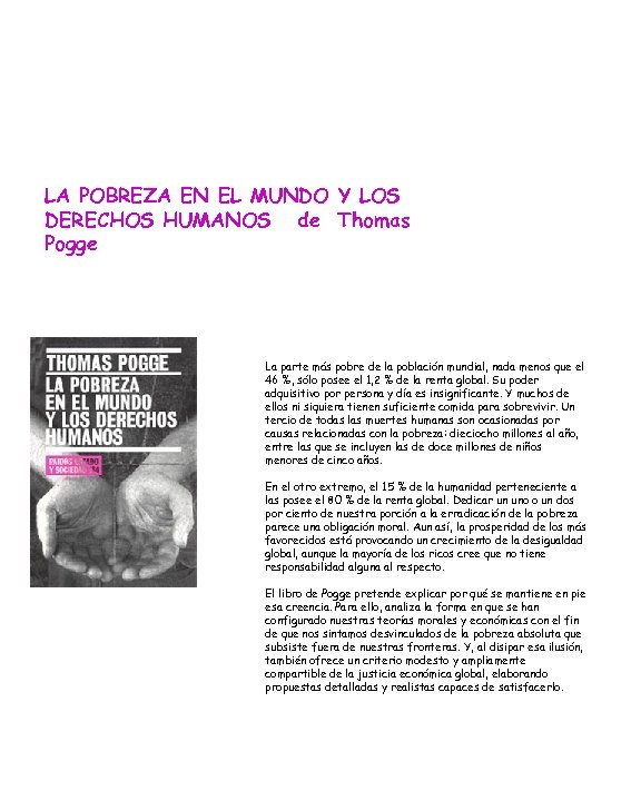 LA POBREZA EN EL MUNDO Y LOS DERECHOS HUMANOS de Thomas Pogge La parte