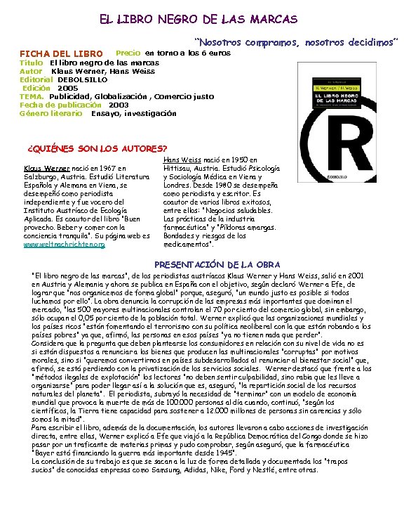 EL LIBRO NEGRO DE LAS MARCAS “Nosotros compramos, nosotros decidimos” FICHA DEL LIBRO Precio