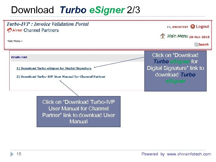 Download Turbo e. Signer 2/3 ------------------------------------------------------- Click on “Download Turbo e. Signer for Digital