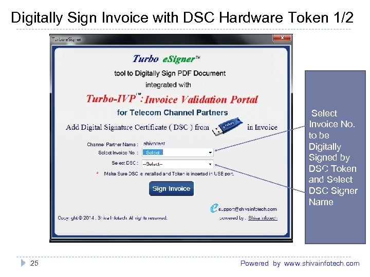 Digitally Sign Invoice with DSC Hardware Token 1/2 ------------------------------------------------------- Select Invoice No. to be