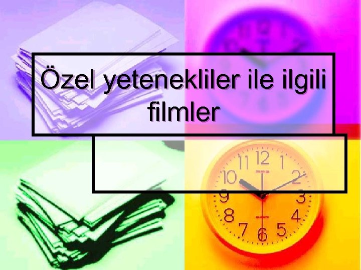 Özel yetenekliler ile ilgili filmler 