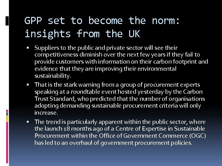 GPP set to become the norm: insights from the UK Suppliers to the public