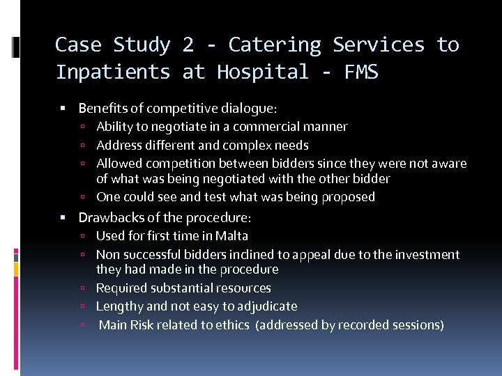 Case Study 2 - Catering Services to Inpatients at Hospital - FMS Benefits of