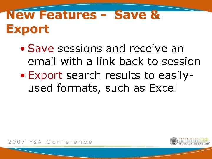 New Features - Save & Export • Save sessions and receive an email with