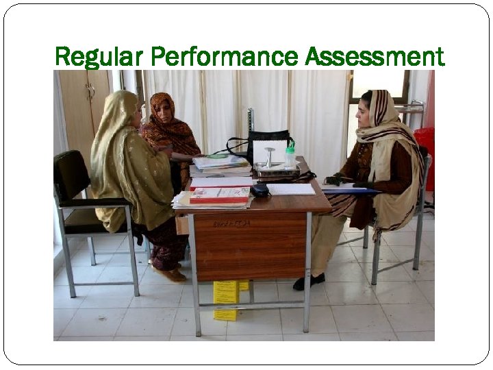Regular Performance Assessment 