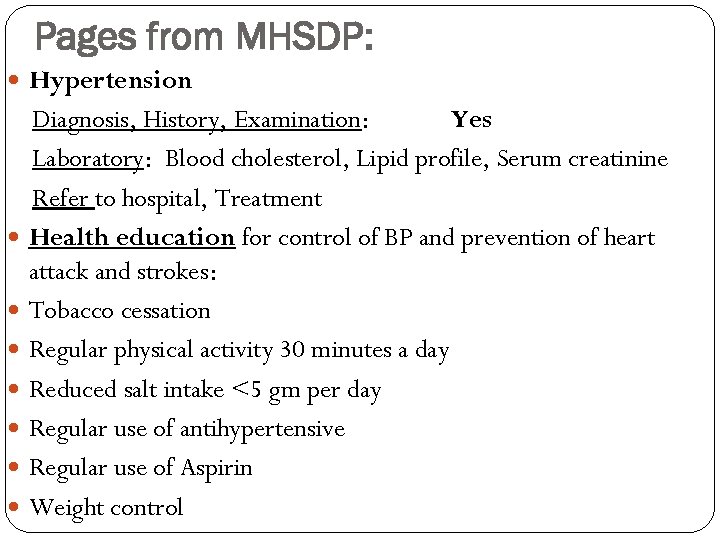Pages from MHSDP: Hypertension Diagnosis, History, Examination: Yes Laboratory: Blood cholesterol, Lipid profile, Serum