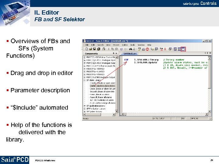IL Editor FB and SF Selektor Overviews of FBs and SFs (System Functions) Drag