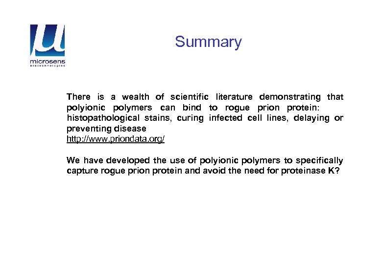 Summary There is a wealth of scientific literature demonstrating that polyionic polymers can bind