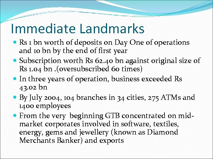 Immediate Landmarks Rs 1 bn worth of deposits on Day One of operations and