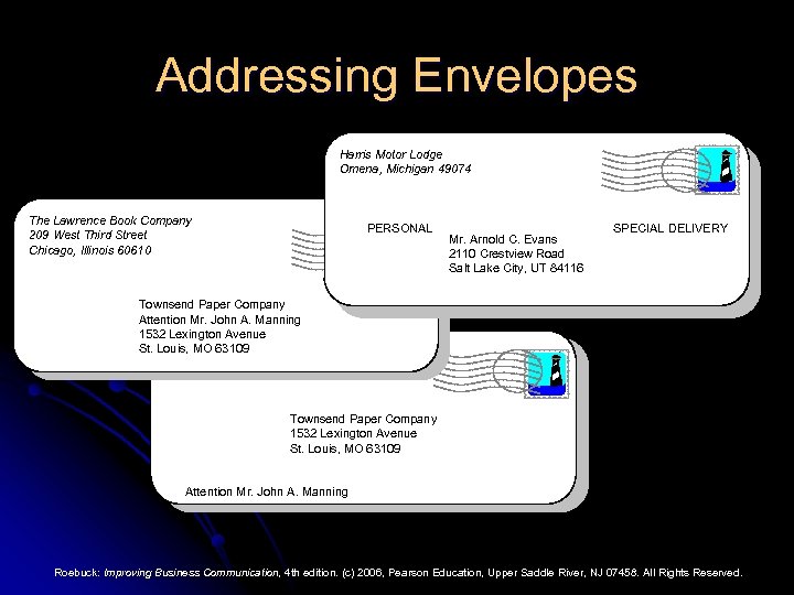 Addressing Envelopes Harris Motor Lodge Omena, Michigan 49074 The Lawrence Book Company 209 West