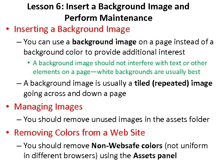 Lesson 6: Insert a Background Image and Perform Maintenance • Inserting a Background Image