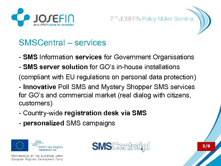 SMSCentral – services - SMS Information services for Government Organisations - SMS server solution