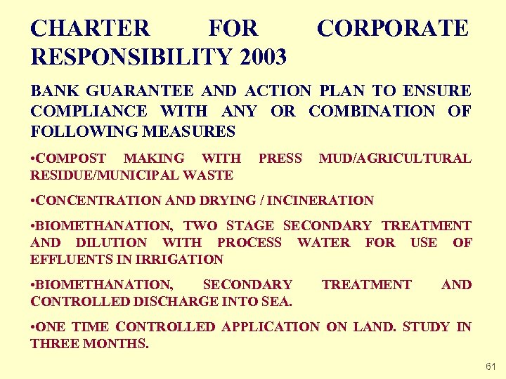 CHARTER FOR RESPONSIBILITY 2003 CORPORATE BANK GUARANTEE AND ACTION PLAN TO ENSURE COMPLIANCE WITH