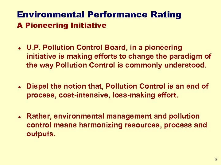 Environmental Performance Rating A Pioneering Initiative l l l U. P. Pollution Control Board,