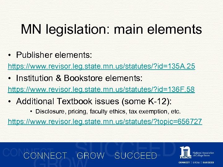MN legislation: main elements • Publisher elements: https: //www. revisor. leg. state. mn. us/statutes/?