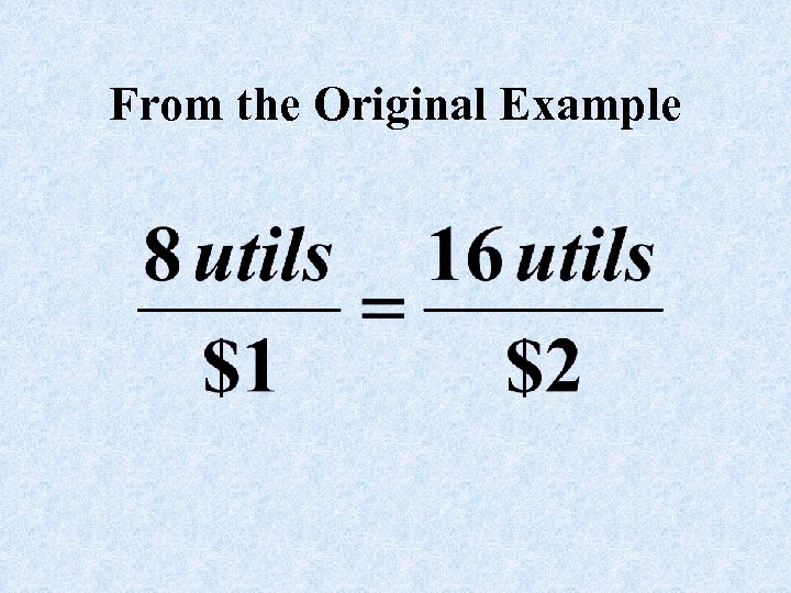 From the Original Example 