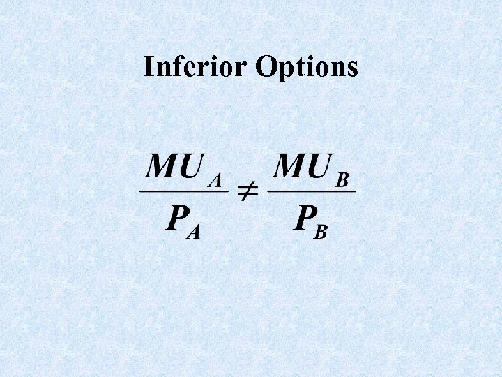 Inferior Options 