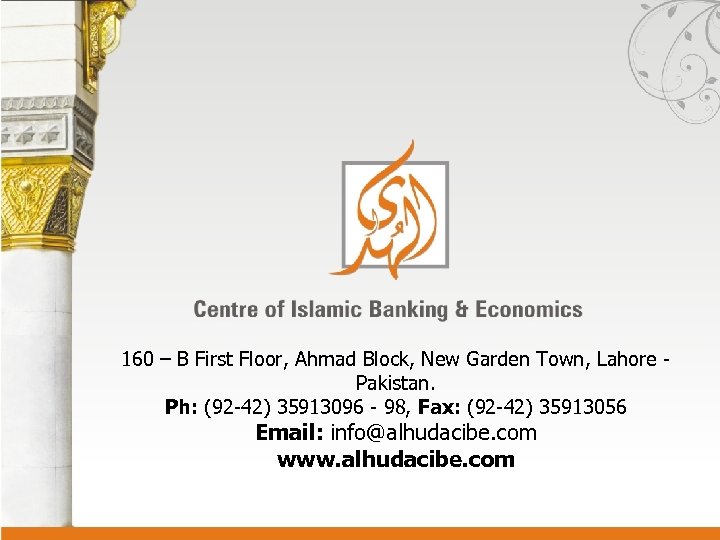 160 – B First Floor, Ahmad Block, New Garden Town, Lahore - Pakistan. Ph: