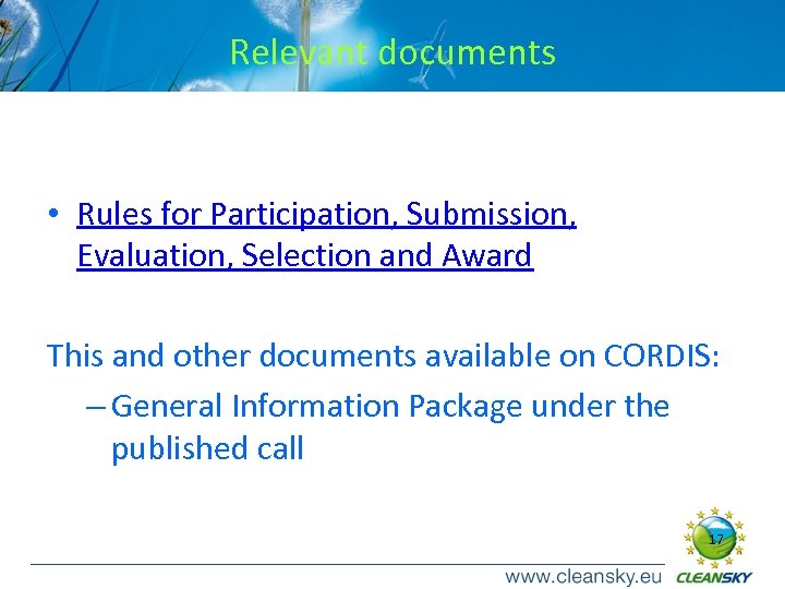 Relevant documents • Rules for Participation, Submission, Evaluation, Selection and Award This and other