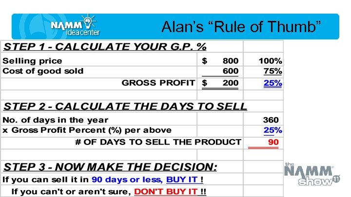 Alan’s “Rule of Thumb” 