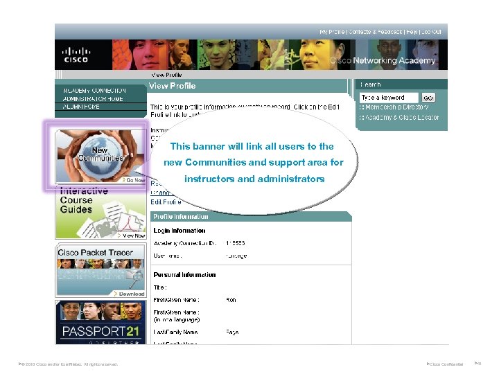 This banner will link all users to the new Communities and support area for