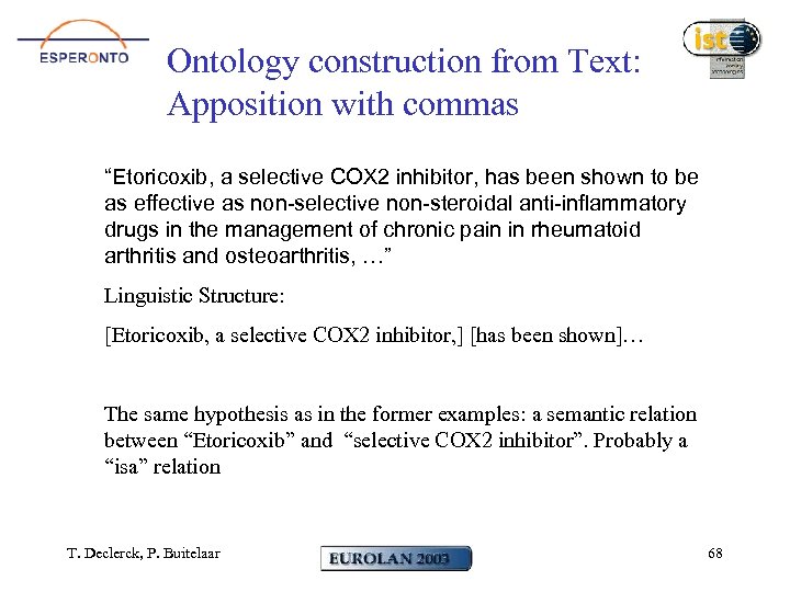 Ontology construction from Text: Apposition with commas “Etoricoxib, a selective COX 2 inhibitor, has