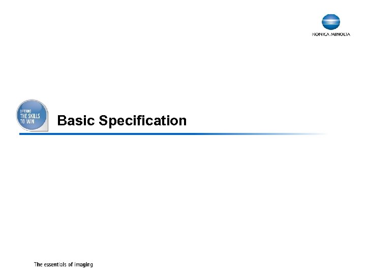 Basic Specification 11 
