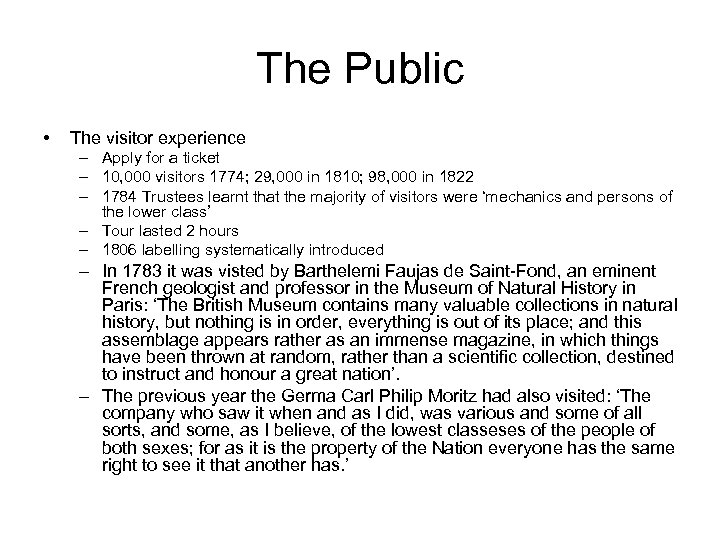 The Public • The visitor experience – Apply for a ticket – 10, 000