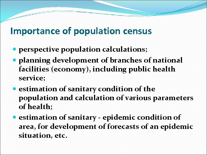 Importance of population census perspective population calculations; planning development of branches of national facilities