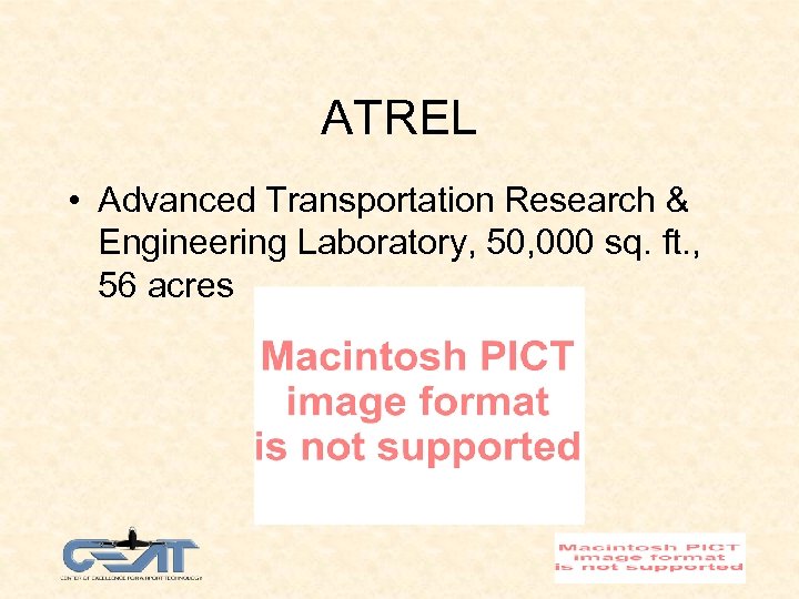 ATREL • Advanced Transportation Research & Engineering Laboratory, 50, 000 sq. ft. , 56