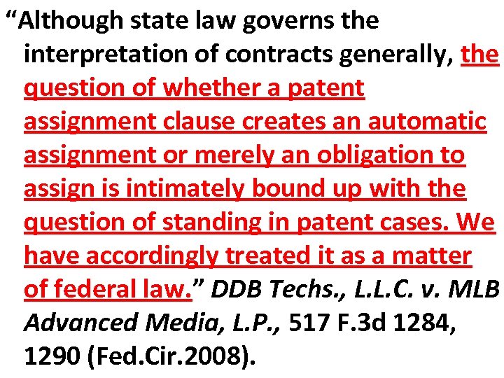 “Although state law governs the interpretation of contracts generally, the question of whether a