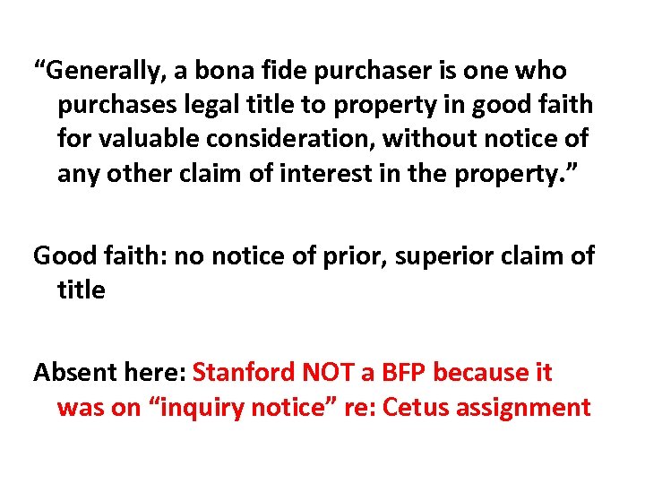 “Generally, a bona fide purchaser is one who purchases legal title to property in