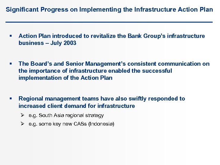 Significant Progress on Implementing the Infrastructure Action Plan § Action Plan introduced to revitalize