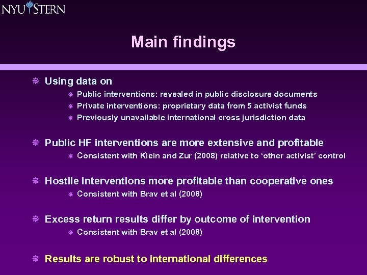Main findings ¯ Using data on ¯ ¯ ¯ Public interventions: revealed in public
