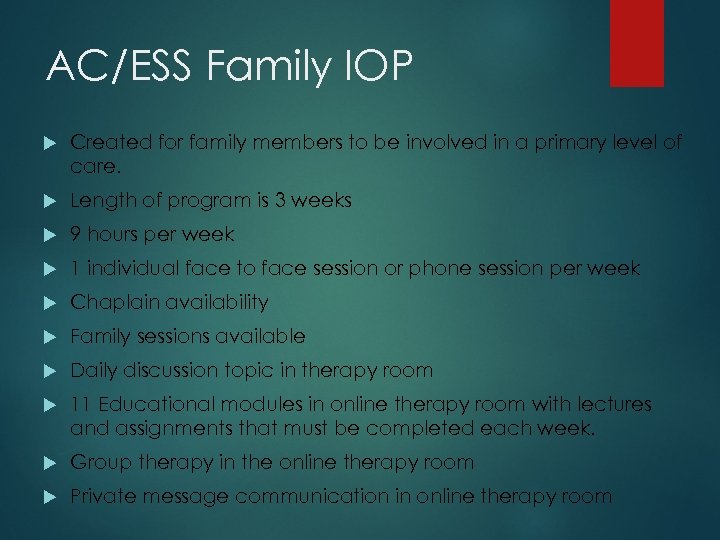 AC/ESS Family IOP Created for family members to be involved in a primary level