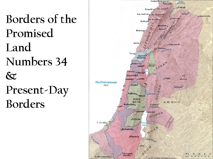 Borders of the Promised Land Numbers 34 & Present-Day Borders 