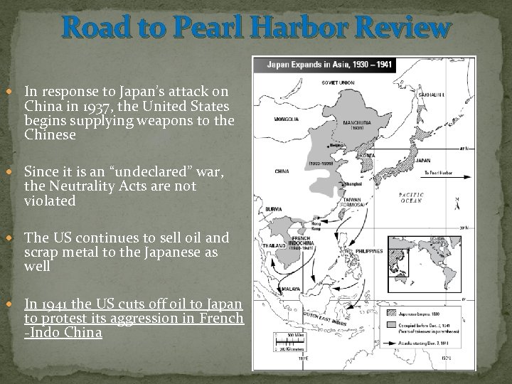 Road to Pearl Harbor Review In response to Japan’s attack on China in 1937,