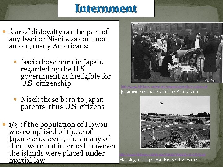 Internment fear of disloyalty on the part of any Issei or Nisei was common