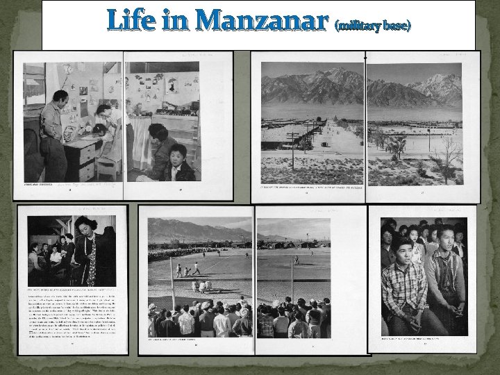 Life in Manzanar (military base) 