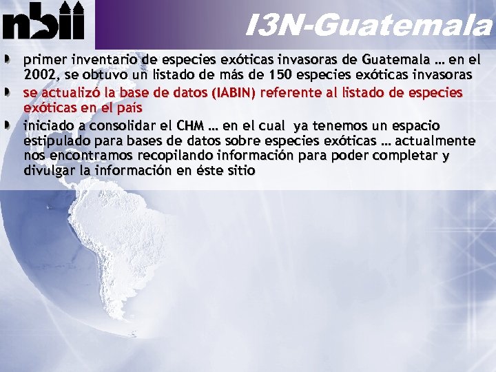 I 3 N-Guatemala primer inventario de especies exóticas invasoras de Guatemala … en el