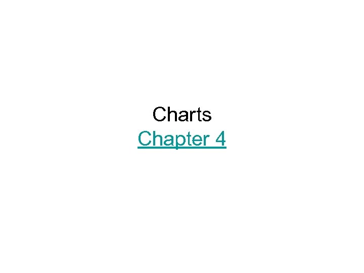 Charts Chapter 4 