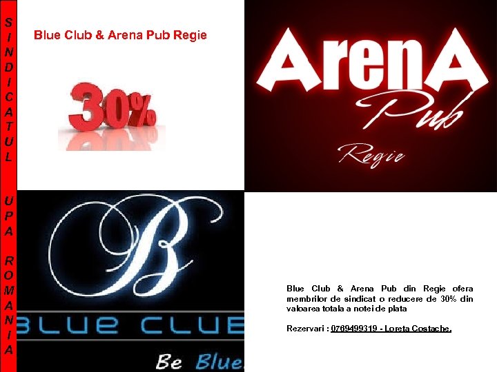 S I N D I C A T U L Blue Club & Arena