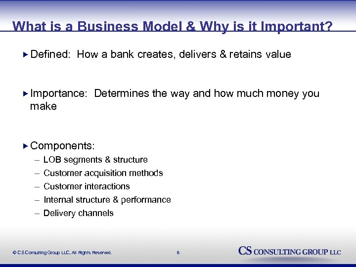 What is a Business Model & Why is it Important? Defined: How a bank