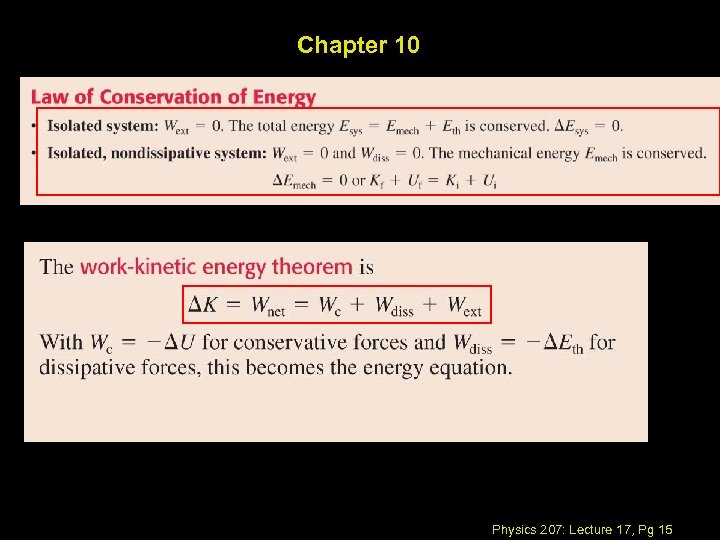 Chapter 10 Physics 207: Lecture 17, Pg 15 